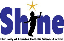 Our Lady of Lourdes Catholic School Auction Shine