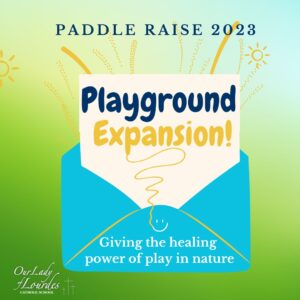 Playground expansion paddle raise 2023 for Our Lady of Lourdes Catholic School in Vancouver, WA