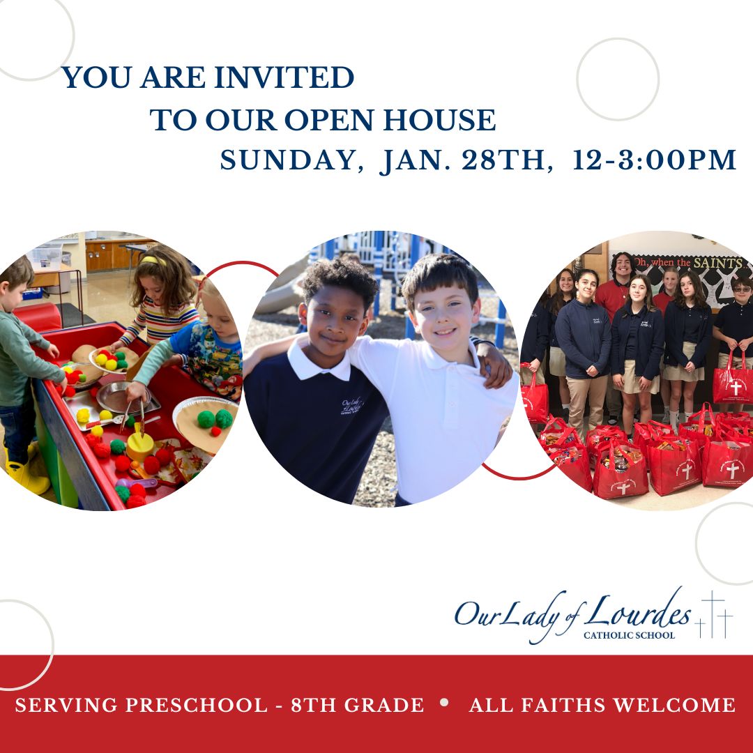 Come to the Our Lady of Lourdes open house 2024